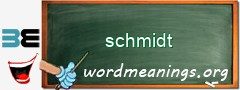 WordMeaning blackboard for schmidt